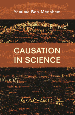 Causation in Science(English, Hardcover, Ben-Menahem Yemima)