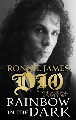 Rainbow in the Dark(English, Paperback, Dio Ronnie James)