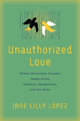 Unauthorized Love(English, Paperback, Lopez Jane Lilly)