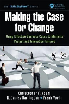 Making the Case for Change(English, Paperback, Voehl Christopher F.)