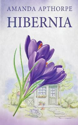 Hibernia(English, Paperback, Apthorpe Amanda)