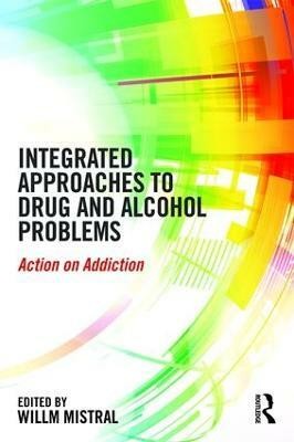 Integrated Approaches to Drug and Alcohol Problems(English, Paperback, unknown)