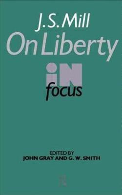 J.S. Mill's On Liberty in Focus(English, Paperback, unknown)