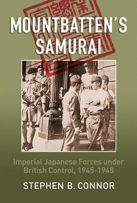 Mountbatten's Samurai(English, Paperback, Connor Stephen B.)