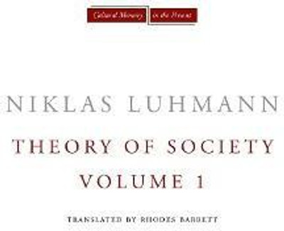 Theory of Society, Volume 1(English, Paperback, Luhmann Niklas)