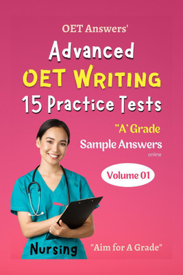 Advanced OET Writing 15 Practice Tests(English, Paperback, Oet Answers)