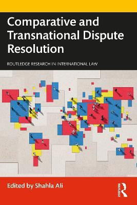 Comparative and Transnational Dispute Resolution(English, Paperback, unknown)