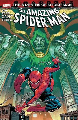 Amazing Spider-Man: 8 Deaths of Spider-Man(English, Paperback, Kelly Joe)