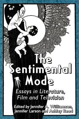 The Sentimental Mode(English, Paperback, unknown)