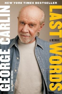 Last Words(English, Paperback, Carlin George)