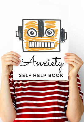 Anxiety Self Help Book  - Mood Tracker and Symptoms Logbook with Coping Methods for Daily Stress Management(English, Paperback, Catherine Worren)