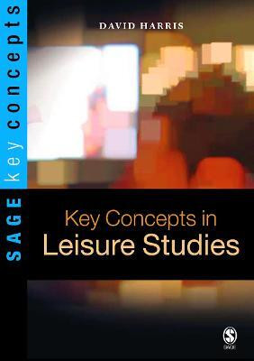 Key Concepts in Leisure Studies(English, Electronic book text, Harris David E)