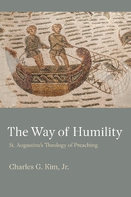 The Way of Humility(English, Hardcover, Kim Charles J.)