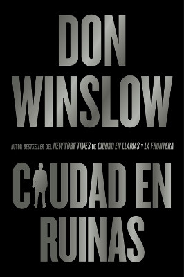 City in Ruins \ Ciudad En Ruinas (Spanish Edition)(Spanish, Paperback, Winslow Don)