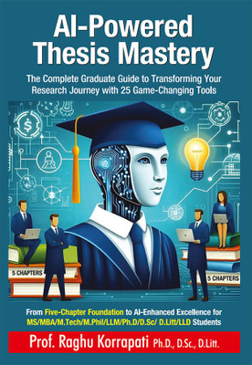 AI-Powered Thesis Mastery(Paperback, Dr. Raghu Korrapati)