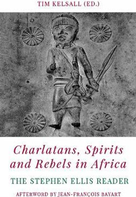 Charlatans, Spirits and Rebels in Africa(English, Paperback, unknown)