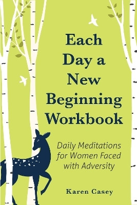 Each Day a New Beginning Workbook(English, Paperback, Casey Karen)