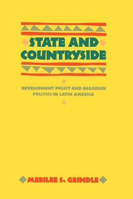 State and Countryside(English, Paperback, Grindle Merilee S.)