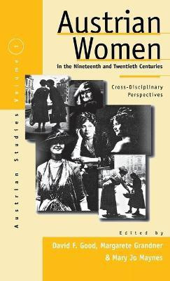 Austrian Women in the Nineteenth and Twentieth Centuries(English, Hardcover, unknown)