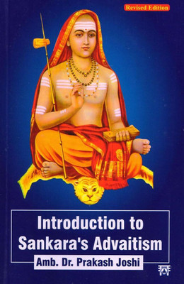 Introduction to Sankara’s Advaitism(Paperback, Prakash V. Joshi)