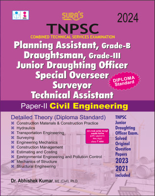 SURA`S TNPSC Planning Assistant,Grade-B Draughtsman, Grade-III Junior Draughting Officer Special Overseer Surveyor Technical Assistant civil Engineering Exam Book Guide 2024(Paperback, Dr. Abhishek Kumar M.E.(Civil)) SURA`S TNPSC Planning Assistant,Grade-B Draughtsman, Grade-III Junior Draughting Officer Special Overseer Surveyor Technical Assistant civil Engineering Exam Book Guide 2024(Paperback, Dr. Abhishek Kumar M.E.(Civil))