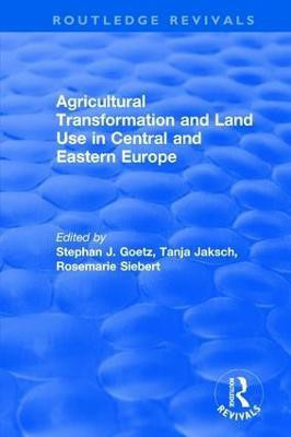 Agricultural Transformation and Land Use in Central and Eastern Europe(English, Hardcover, Goetz Stephan J.)