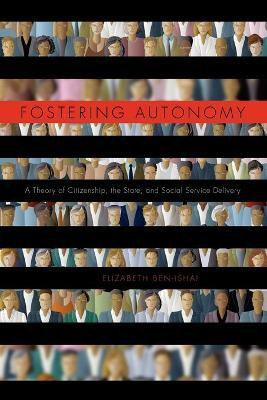 Fostering Autonomy(English, Paperback, Ben-Ishai Elizabeth)