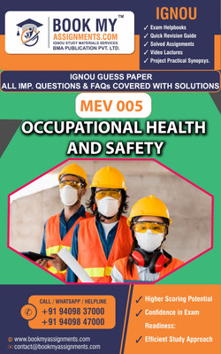 IGNOU MEV 005 Occupational Health and Safety | Guess Paper | Important Question Answer | Master of Arts (Environmental and Occupational Health) (MAEOH)(Paperback, BMA Publication)