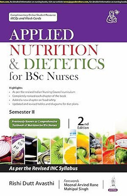 Applied Nutrition & Dietetics For Bsc Nurses(Paperback, RISHI DUTT AVASTHI)