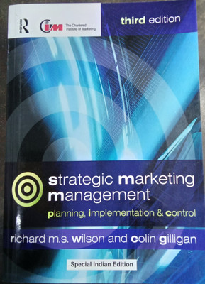 Strategic marketing management(Paperback, Richard m.s. wilson)