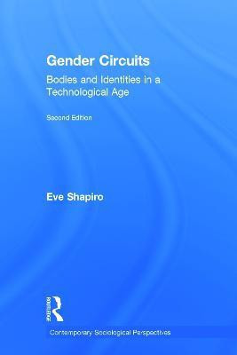 Gender Circuits(English, Hardcover, Shapiro Eve)