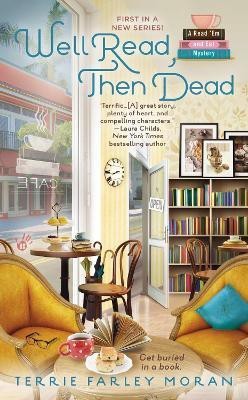 Well Read, Then Dead(English, Paperback, Moran Terrie Farley)