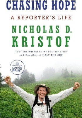 Chasing Hope(English, Paperback, Kristof Nicholas D.)