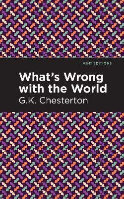 What's Wrong with the World(English, Hardcover, Chesterton G. K.)