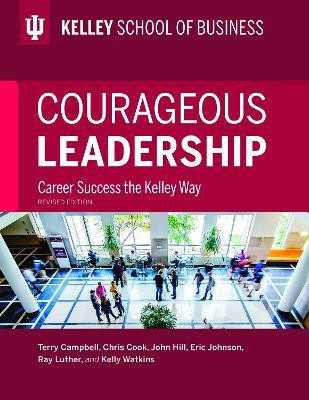 Courageous Leadership, Revised Edition(English, Paperback, Campbell Terry)