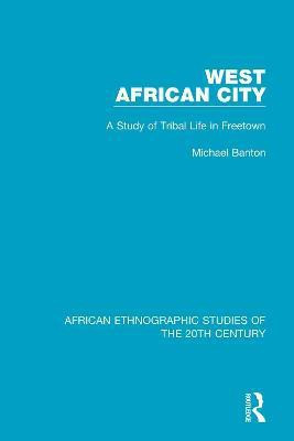 West African City(English, Paperback, Banton Michael)