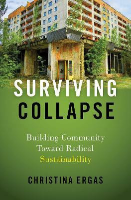 Surviving Collapse(English, Hardcover, Ergas Christina)