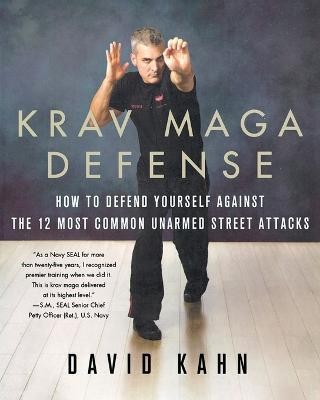 Krav Maga Defense(English, Paperback, Kahn David)