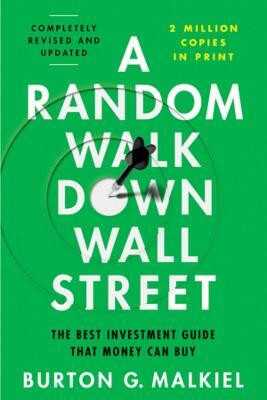 A Random Walk Down Wall Street(English, Paperback, Malkiel Burton G.)