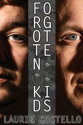 Forgotten Kids(English, Paperback, Costello Laurie)