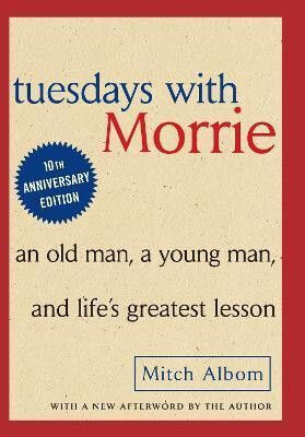 Tuesdays with Morrie(English, Paperback, Albom Mitch)