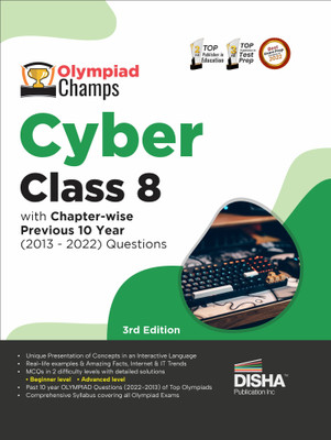 Olympiad Champs Cyber Class 8 with Chapter-Wise Previous 10 Year (2013 - 2022) Questions Complete Prep Guide with Theory, Pyqs, Past & Practice Exercise(English, Paperback, unknown)