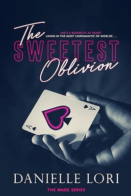 The Sweetest Oblivion(Paperback, Danielle Lori)