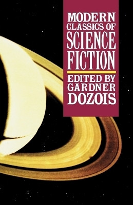 Modern Classics of Science Fiction(English, Paperback, Gardner Dozois)