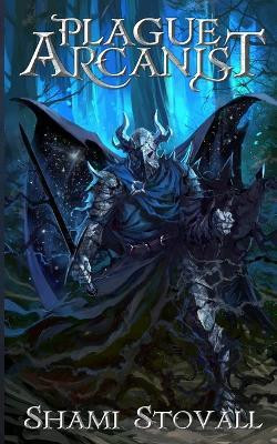 Plague Arcanist(English, Paperback, Stovall Shami)