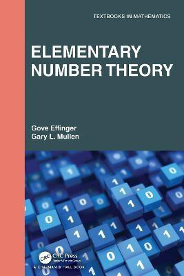 Elementary Number Theory(English, Hardcover, Effinger Gove)