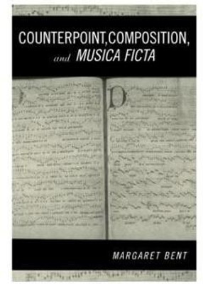 Counterpoint, Composition and Musica Ficta(English, Hardcover, Bent Margaret)