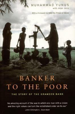 Banker to the Poor(English, Electronic book text, Yunus Muhammad)