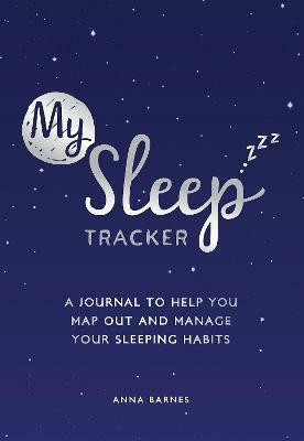 My Sleep Tracker(English, Paperback, Barnes Anna)
