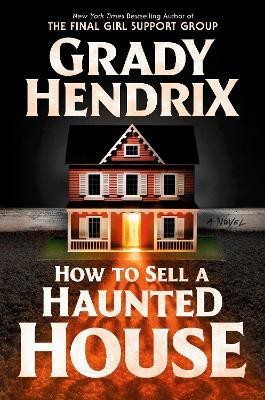 How to Sell a Haunted House(English, Hardcover, Hendrix Grady)